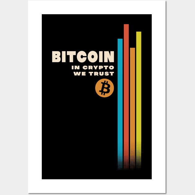 Bitcoin - Retro - IN CRYPTO WE TRUST Wall Art by CoolTeez